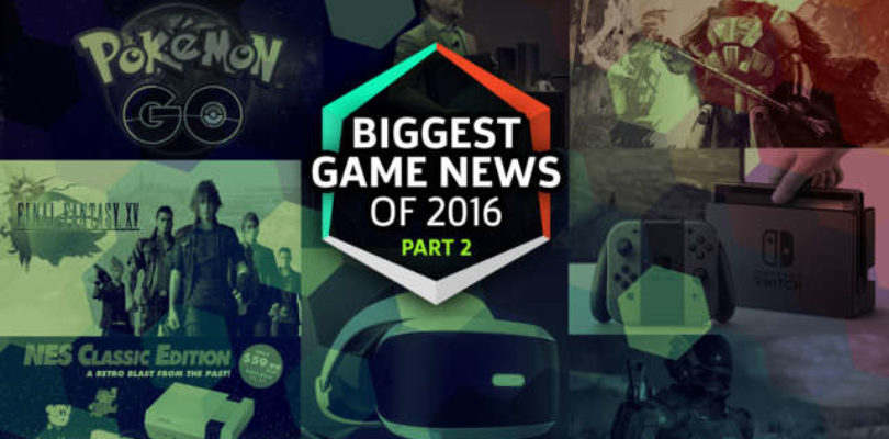 Biggest Gaming News of 2016 Part 2