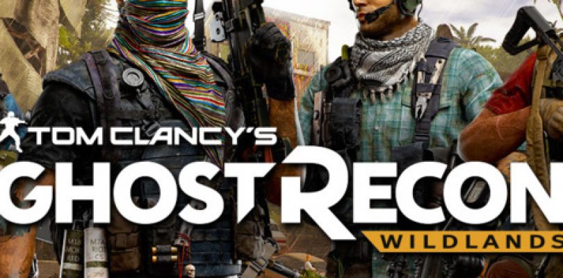 Ghost Recon: Wildlands – 6 Things We Learned From Our Time Playing