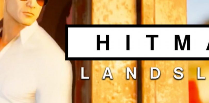 Hitman – Landslide Reveal Trailer