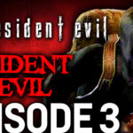 Resident Evil 4 Episode 3 – Resident Kinevil