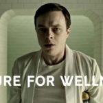 A Cure For Wellness – 2017 Super Bowl 51 "Take The Cure" Trailer