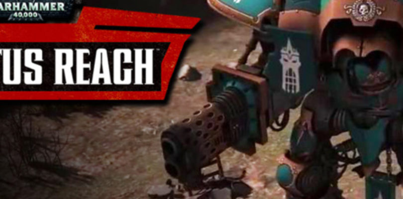 Warhammer 40K: Sanctus Reach – Imperial Knight Gerantius Versus Gorkanaut Gameplay